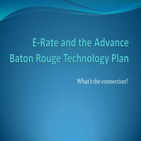 E rate and abr technology plan
