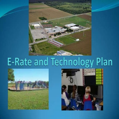 E-Rate and Technology Plan