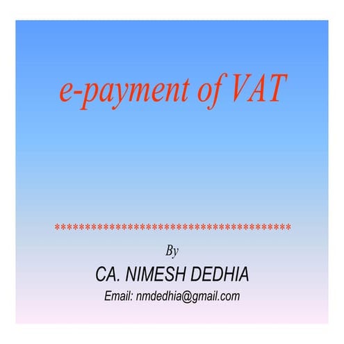 e-Return & e-Payment under MVAT Act