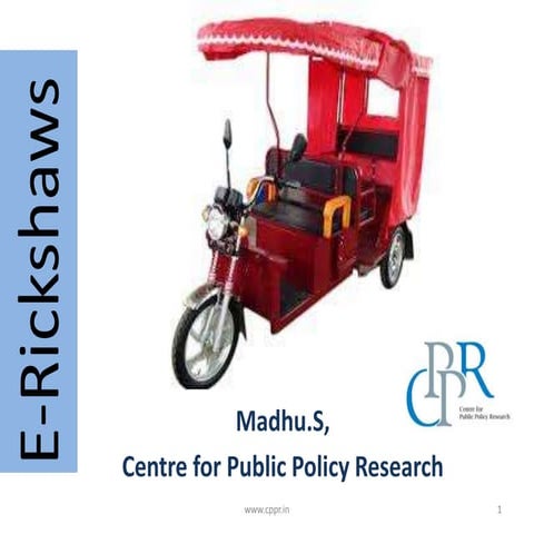 E- Rickshaw in India | PPTX