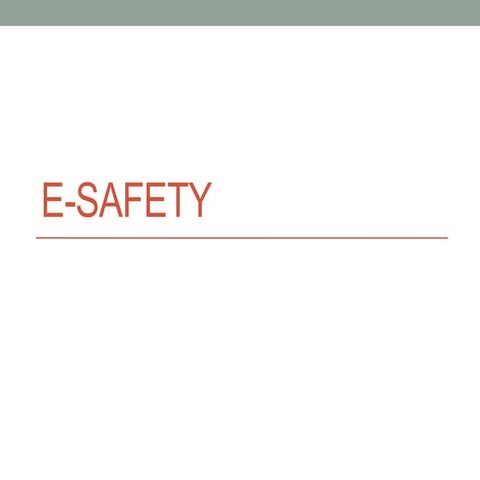 E safety