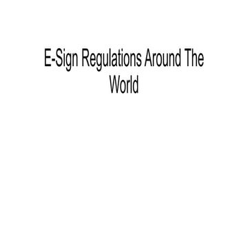 E-Sign Regulations Around The World.pptx