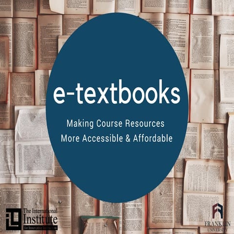 E-textbooks: Making Course Resources More Accessible & Affordable