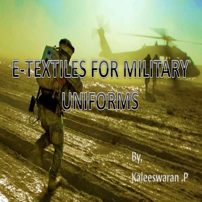 E textiles for military uniforms