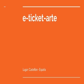 E ticket-arte