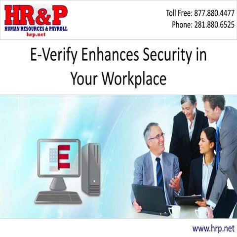 E-Verify Enhances Security in Your Workplace