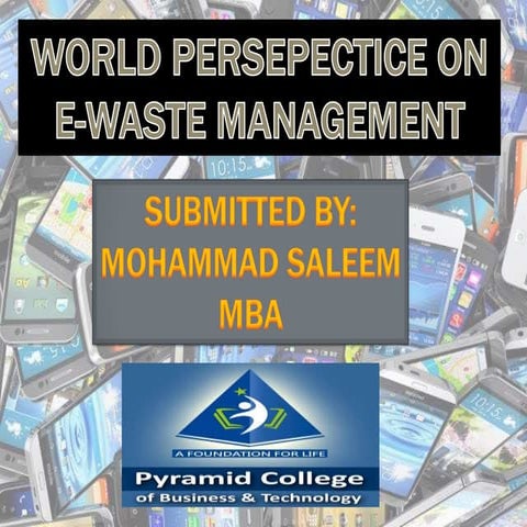 E waste management