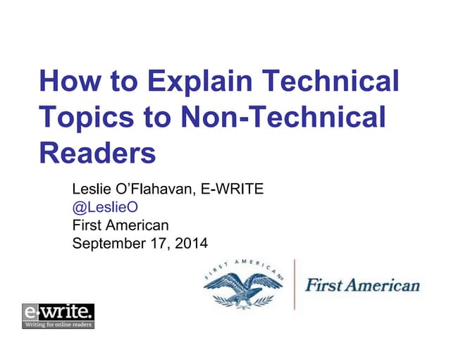 E write how-to-explain-technical-topics-to-non-technical-readers-first_americ...