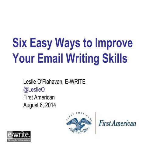 E-WRITE - Six Easy Ways to Improve Your Email Writing Skills