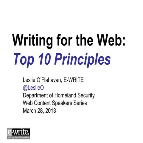 E write writing for the web - top 10 principles dhs 28 mar2013