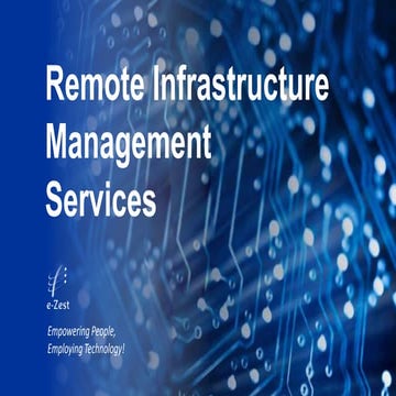 e-Zest Remote Infrastructure Management Services (RIM) Services