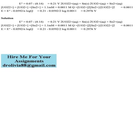                     E° = 0.07 - (0.14)     = 0.21 V 2UO22+(aq) + Sn(s.pdf