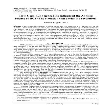 How Cognitive Science Has Influenced the Applied Science of HCI “The evolutio...