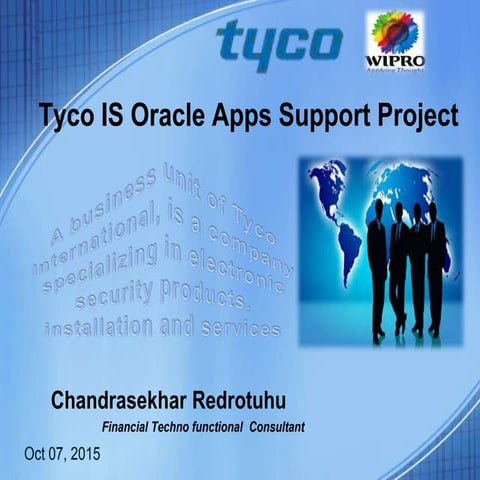 Tyco IS Oracle Apps Support Project