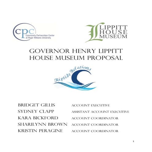 Bridget Gillis Lippitt House PR Plan