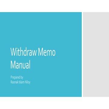 Withdraw Memo Manual | PPTX