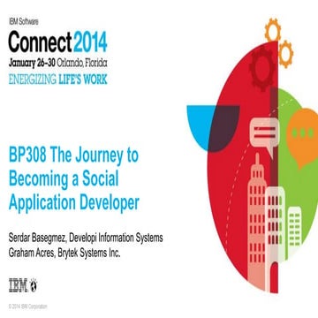 BP 308 - The Journey to Becoming a Social Application Developer
