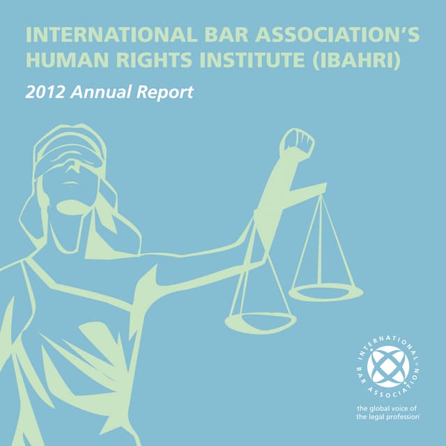 IBAHRI - Annual report - 2012
