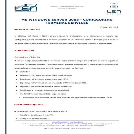 MS windows server 2008 - Configuring terminal services - Scheda corso LEN