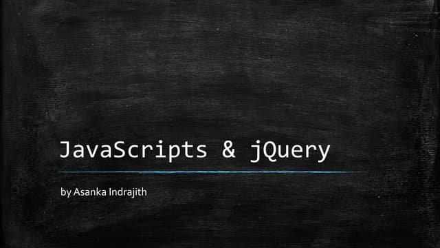 JavaScripts & jQuery | PPTX