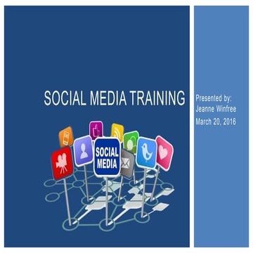 Week 2 - Social Media Training Presentation