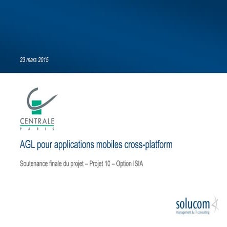 Les AGL pour projets mobiles