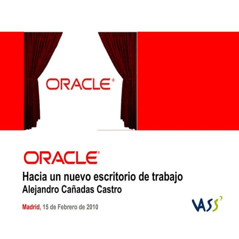 Web Desk - Construcción rápida de aplicaciones con Oracle Webcenter y ADF