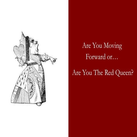 Are You The Red Queen?