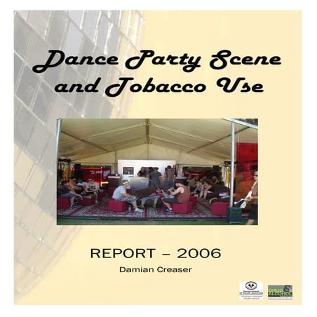 Dance Party Scene & Tobacco Use - Report 2006