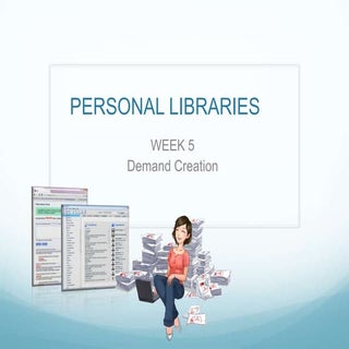E245 personal libraries-week5
