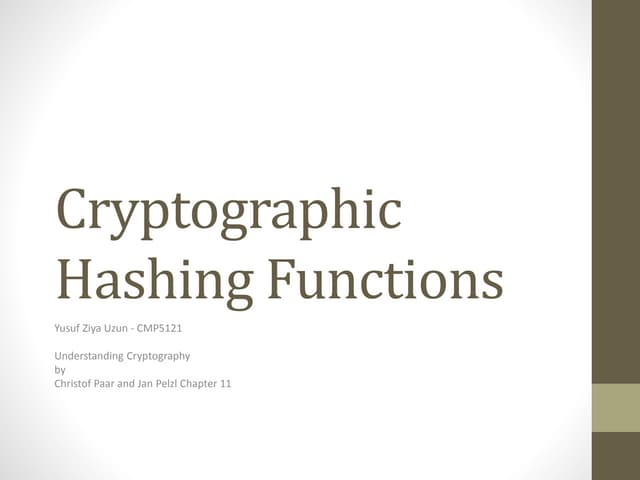 Cryptographic Hashing Functions