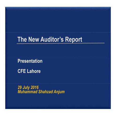 Presentation on New Auditor Report