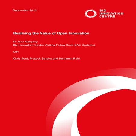 Realising the Value of Open Innovation