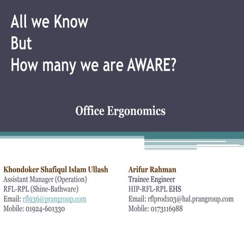 Office Ergonomics Specially while we using computer or laptop