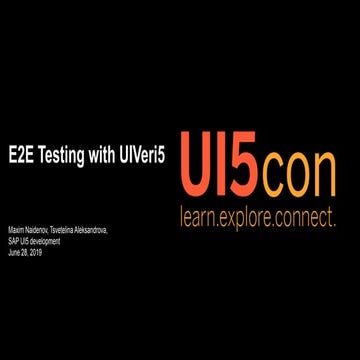 E2E testing with UIVeri5 | PPT