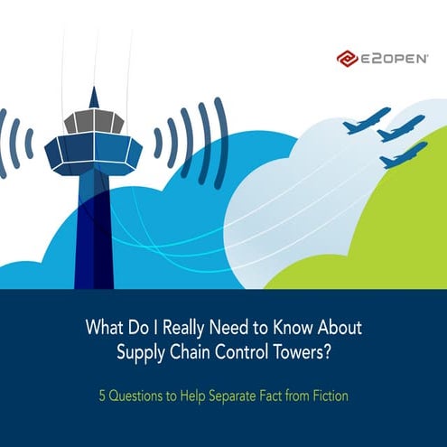 The truth about supply chain control towers