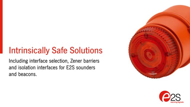 E2S warning signals - intrinsically safe solutions