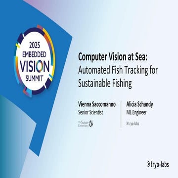 “Computer Vision at Sea: Automated Fish Tracking for Sustainable Fishing,” a ...