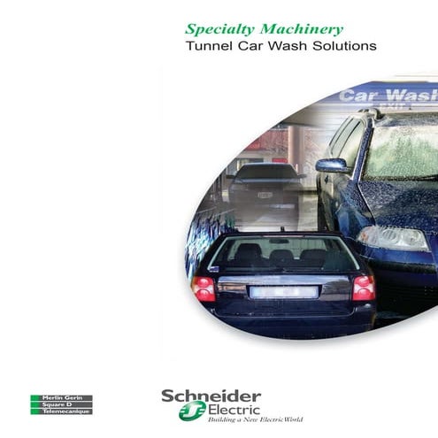 Tunnel Car Wash Solution 0106BR0504