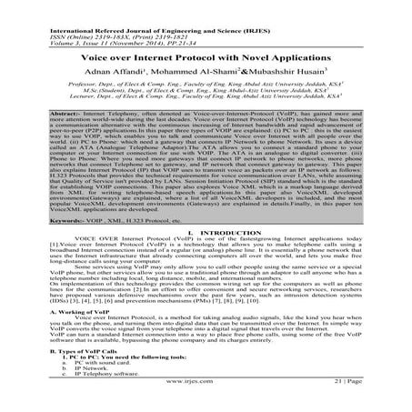 Voice over Internet Protocol with Novel Applications