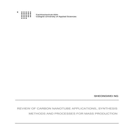 MPA_Review of Carbon Nanotube Applications, Synthesis Methods and Processes f...