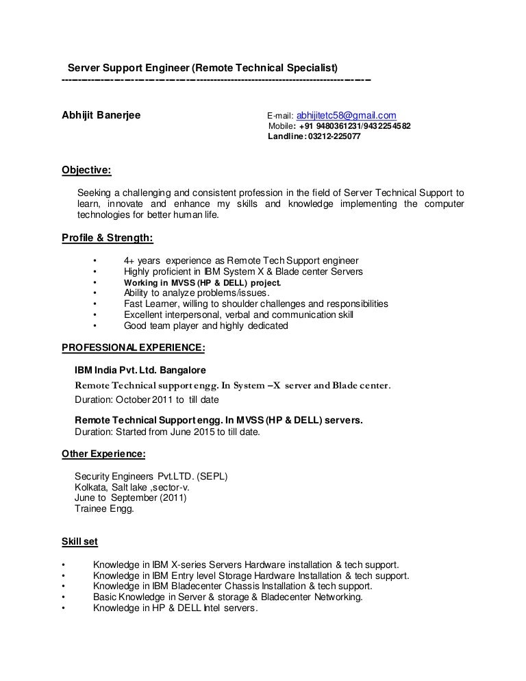 abhijit banerjee server support engineer remote technical special basic tech support knowledge