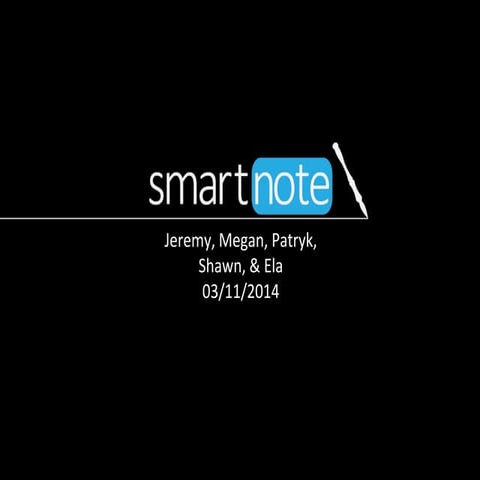 SmartNote Presentation