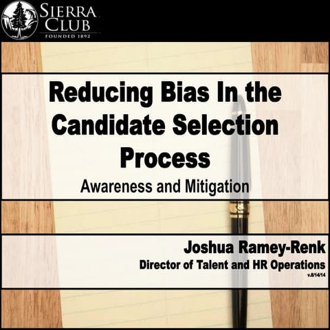 Bias in Candidate Selection 08-14-14 | PPTX