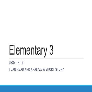 E3 L16 revision  One october evening(1).pptx