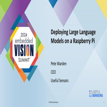 “Deploying Large Language Models on a Raspberry Pi,” a Presentation from Usef...