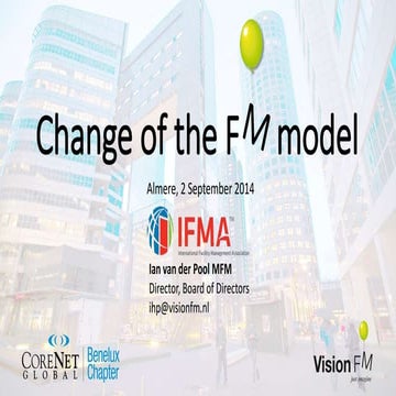 Corenet Benelux - Change of the FM model NL - 140902 | PPTX
