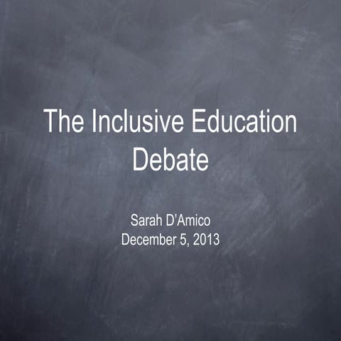 The Inclusive Education Debate | PPT