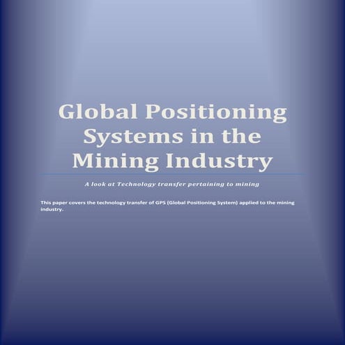 GPS in the Mining Industry