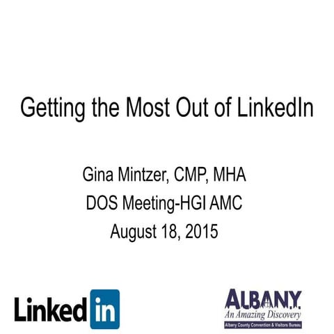 Getting the Most Out of LinkedIn-DOS Mtg